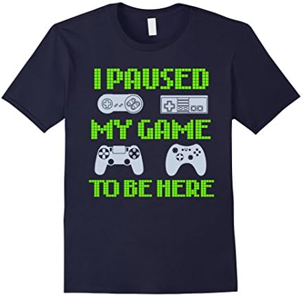 Mens I Paused My Game To Be Here Funny Video Gamer T-Shirt Large Navy