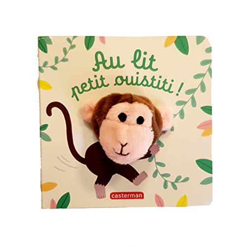 Au lit, petit ouistiti ! by
