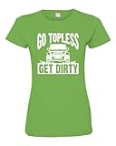 Womens Go Topless Get Dirty Jeep Deluxe Soft T-Shirt