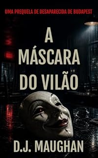 Livro A máscara do vilão (Thrillers de Peter Andrassy)