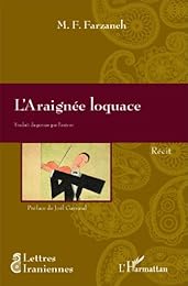 L' araignée loquace