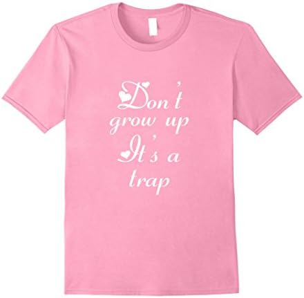 Mens Don't Grow Up It's A Trap T-Shirt 2XL Pink