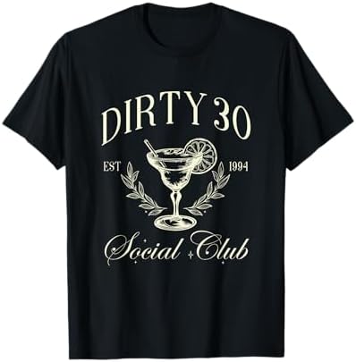 Amazon.com: Dirty 30 Social Club 30th Birthday Dirty Thirty