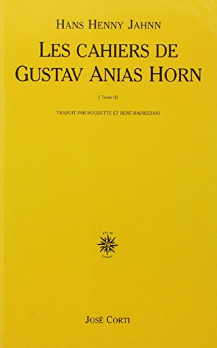 Les  cahiers de Gustav Anias Horn