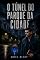 Livro O Túnel do Parque da Cidade