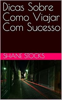 Livro Dicas Sobre Como Viajar Com Sucesso