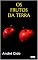 Livro Os Frutos da Terra - Gide (Prêmio Nobel)