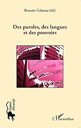 Des  paroles, des langues et des pouvoirs