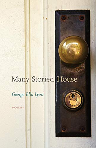 Many-Storied House: Poems (Kentucky Voices) Many-Storied House: Poems (Kentucky Voices)