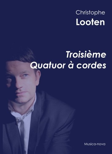 III Quatuor a cordes