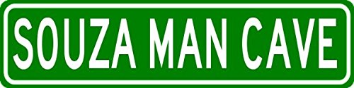 SOUZA MAN CAVE Sign - Personalized Aluminum Last Name Street Sign - 6 x 24 Inches