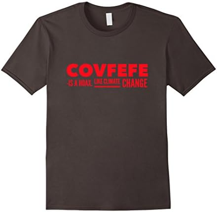 Mens Witty Covfefe is a hoax like climate change t-shirt Large Asphalt