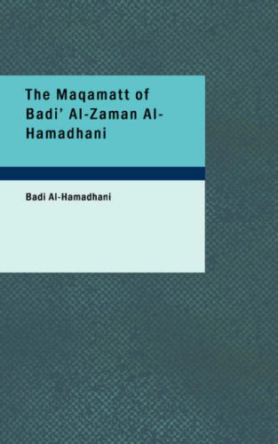 The Maqamatt of Badi' Al-Zaman Al-Hamadhani