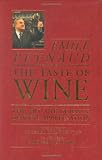 The Taste of Wine: The Art and Science of Wine Appreciation