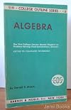 Algebra (College Outline Series)