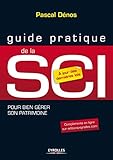 SCI. POUR BIEN GERER SON PATRIMOINE. A JOUR DES DERNIERES LOIS.: POUR BIEN GERER SON PATRIMOINE. A JOUR DES DERNIERES LOIS. (EYROLLES) by 