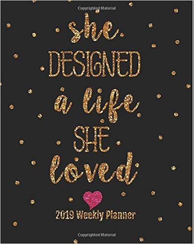 2019 Weekly Planner: Motivational quotes Floral Cover: A Year - 365 Daily journal Planner Calendar Schedule Organizer, 8x10 inches, 144 pages ... Calendar 2019 Journal Series) (Volume 5) 2019 Weekly Planner: Motivational quotes Floral Cover: A Year - 365 Daily journal Planner Calendar Schedule Organizer, 8x10 inches, 144 pages ... Calendar 2019 Journal Series) (Volume 5)