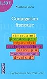 La conjugaison française à 1,50 euros (Parascolaire) (French Edition) by