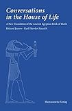 Conversations in the House of Life: A New Translation of the Ancient Egyptian Book of Thoth