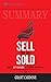 Summary of Sell or Be Sold: How to Get Your Way in Business and in Life by Grant Cardone