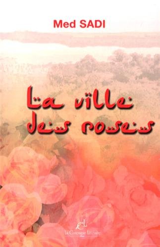 La  ville des roses