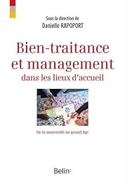 Bien-traitance et management dans les lieux d'accueil