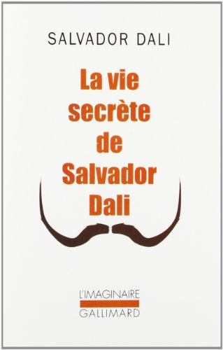 La  vie secrète de Salvador Dali