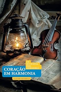 Livro Coração em Harmonia: Um Devocional para Adoradores
