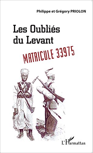 Les  oubliés du Levant