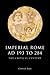 Imperial Rome AD 193 to 284: The Critical Century (The Edinburgh History of Ancient Rome)