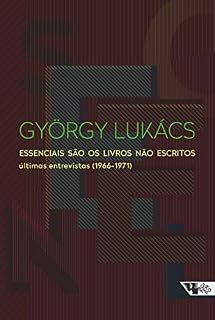 Livro Essenciais são os livros não escritos: últimas entrevistas (1966-1971)
