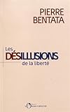 Les désillusions de la liberté by 