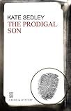 The Prodigal Son (Roger the Chapman Mysteries Book 15) by Kate Sedley