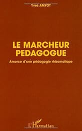 Le  marcheur-pédagogue