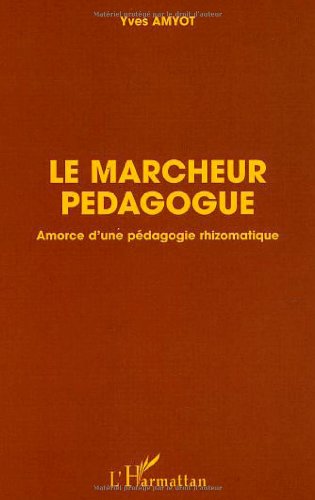 Le  marcheur-pédagogue