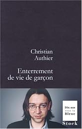 Enterrement de vie de garçon