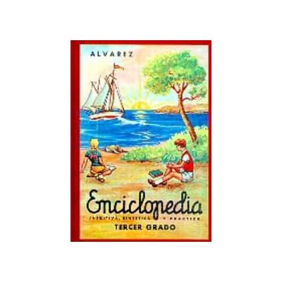 Enciclopedia Alvarez 3Er Grado: Tercer Grado (Biblioteca del Recuerdo)