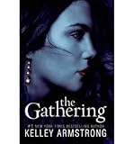 "The Gathering (Darkness Rising)" av Kelley Armstrong