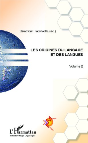 Les  origines du langage et des langues