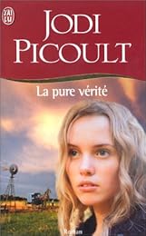 La  pure vérité