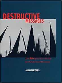 Amazon Com Destructive Messages How Hate Speech Paves The Way For Harmful Social Movements