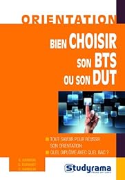 Bien choisir son BTS ou son DUT