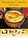 Desserts créoles par l'image by 