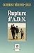 Rupture d'A.D.N. by