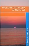 The Light That Failed (Annotated) by Rudyard Kipling