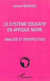 Le  système éducatif en Afrique noire