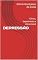 Livro DEPRESSÃO: Clínica, depoimento e ética-moral