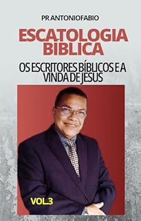 Livro AS DUAS FASES DA VINDA DE JESUS CRISTO: Entre o Arrebattamento e a Manifestação Pública
