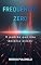 Livro FREQUÊNCIA ZERO: O Padrão que Não Deveria Existir