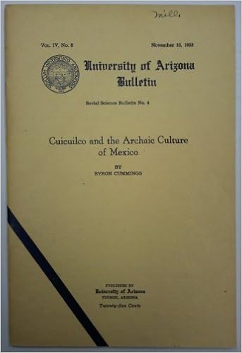 Cuicuilco And The Archaic Culture Of Mexico University Of